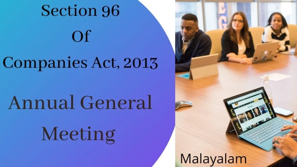 Section 96 of Companies Act 2013. With Secretarial Standards and Case Laws.